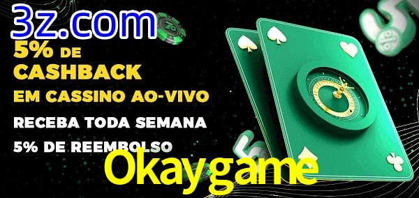 Promoções do cassino ao Vivo Okaygame